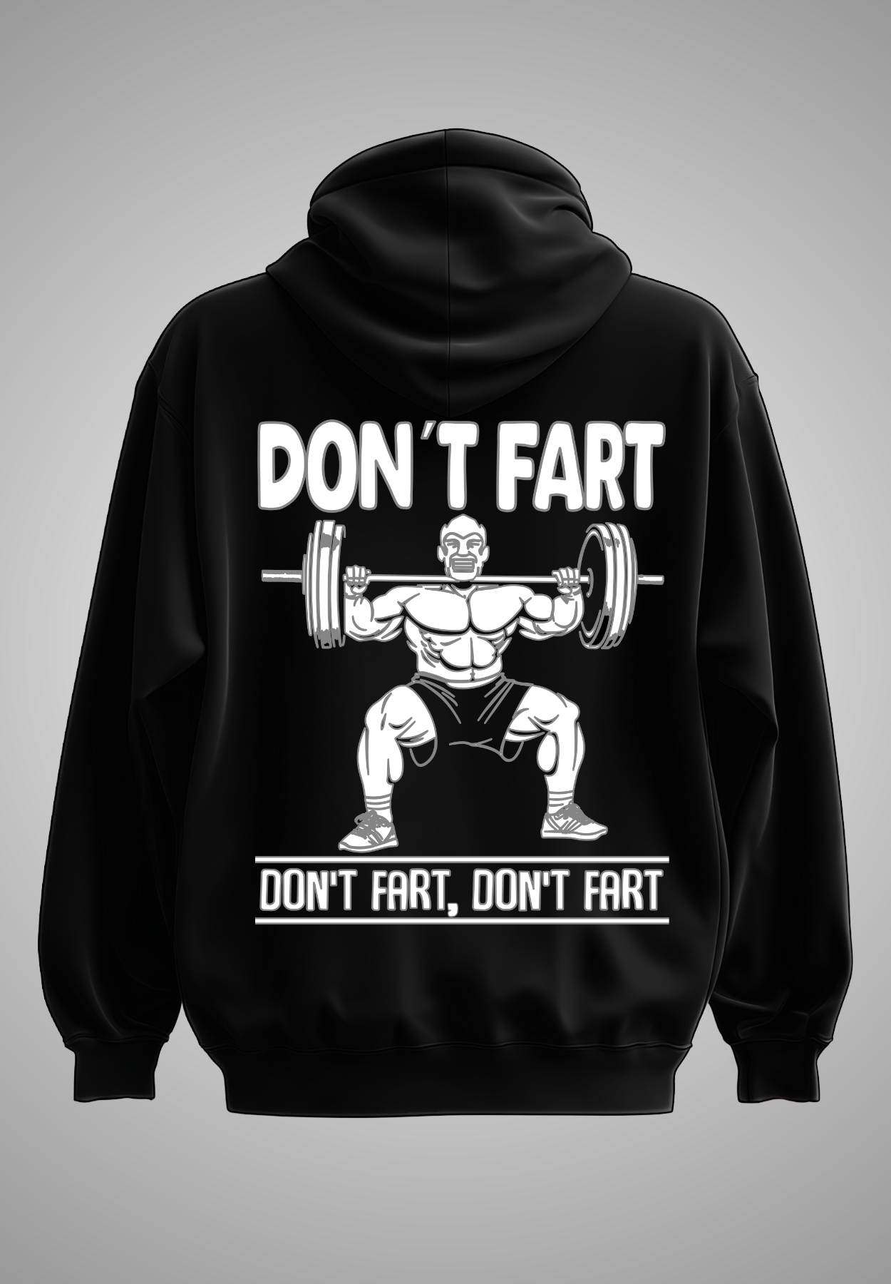 HOODIE DON´T FART