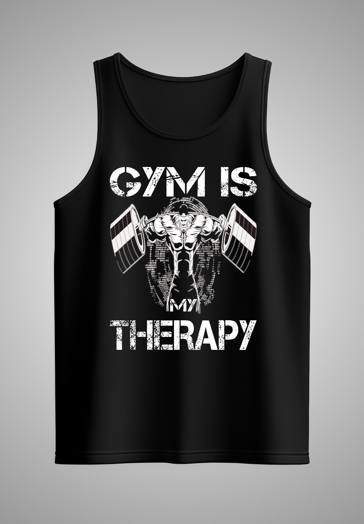 TANKTOP GYM IS MY THERAPY
