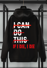 HOODIE I CAN DO THIS