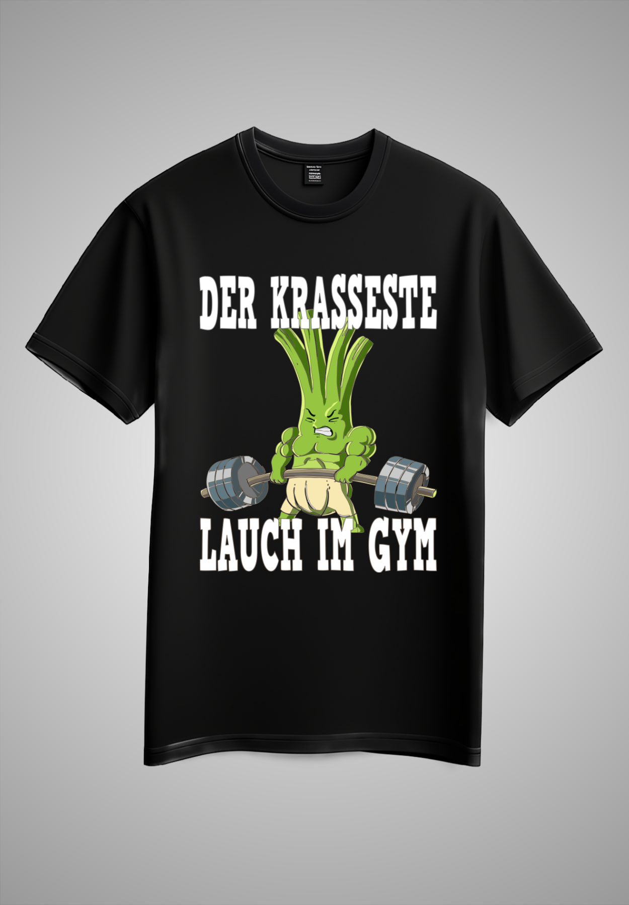 DER KRASSESTE LAUCH IM GYM T-SHIRT